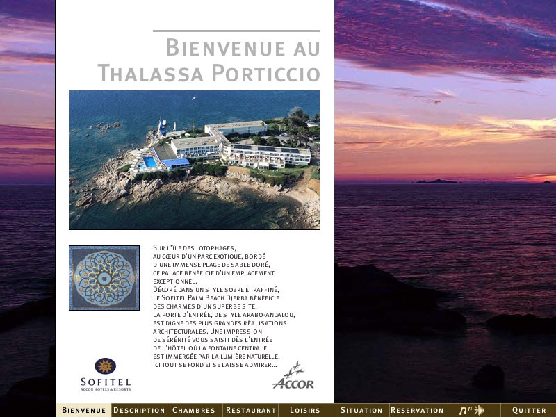 Sofitel Thalassa Porticcio, 2003.